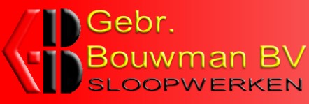 Gebr. Bouwman  Sloop – en Grondwerken B.V.